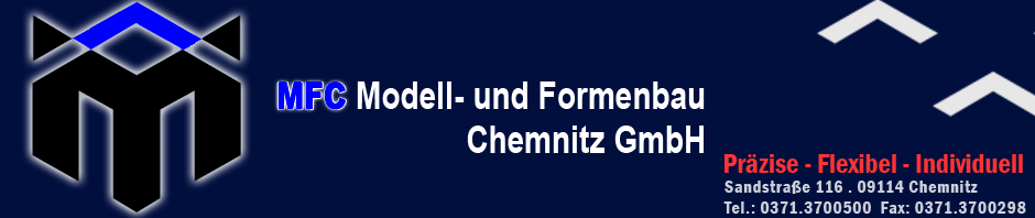 MFC – Modellbau und Formenbau Chemnitz GmbH